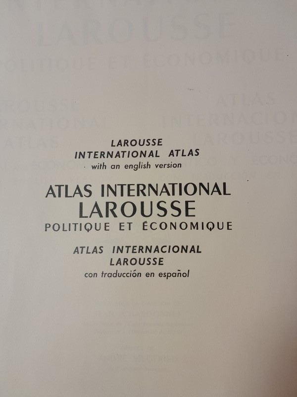 Atlas International Larousse - Politique et economique (Librairie Larousse, Paris, 1950)