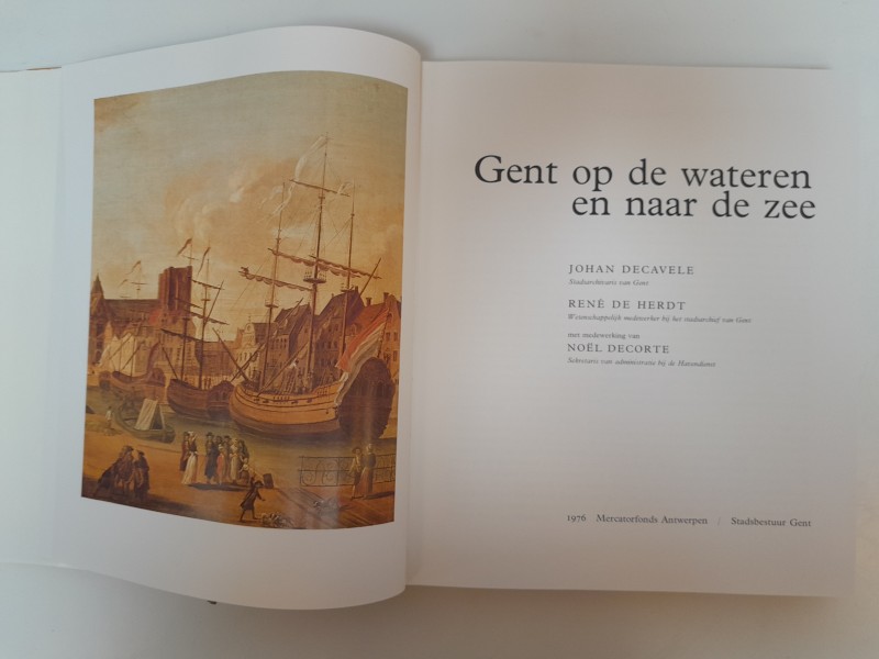 Boek: Gent op de wateren en naar de zee - Decavele en De Herdt