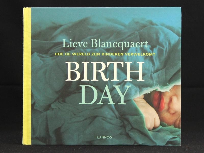 Birth Day - Lieve Blanquaert