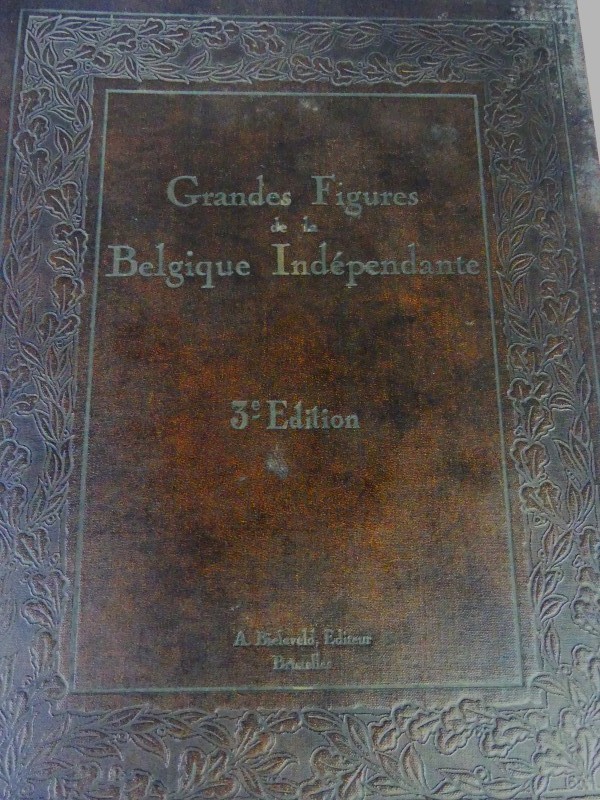 Antiek boek - België - Grandes figures de la Belgique indépendante - jaren ‘30