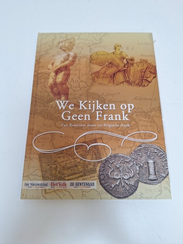 Boek: We kijken op geen Frank - van Romeinse munt tot Belgische frank