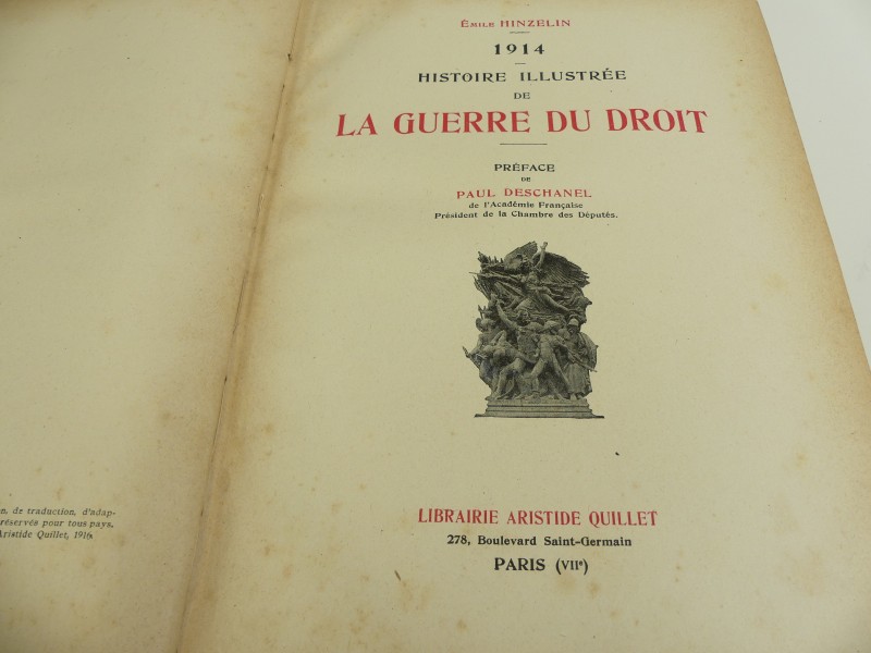 Antiquariaat : Histoire illustrée de la guerre du droit - E. Hinzelin - 1916/1919