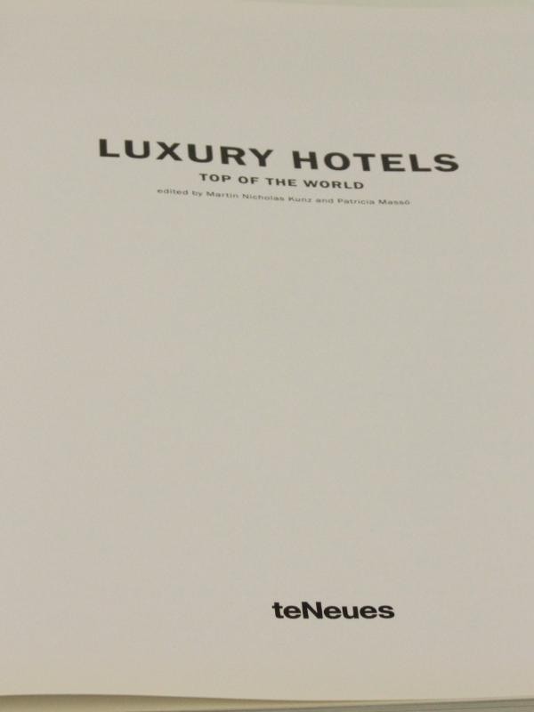 Luxury Hotels Top of the World - Teneues