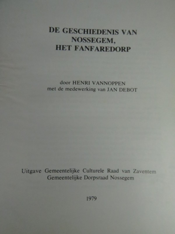Hardcover gesigneerd "De geschiedenis van Nossegem" 1979