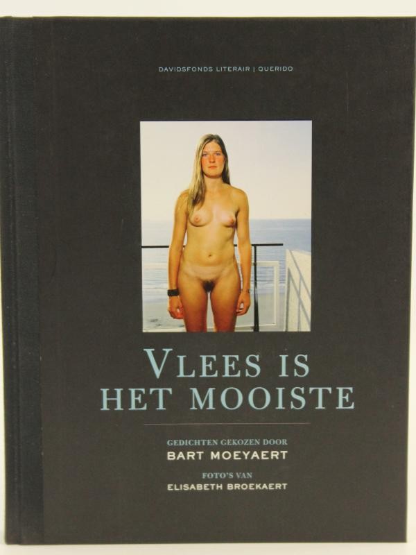 Vlees Is Het Mooiste - Elisabeth Broekaert