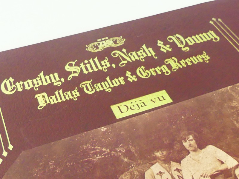 LP Crosby, Stills, Nash & Young / Dallas Taylor & Greg Reeves - Déjà Vu