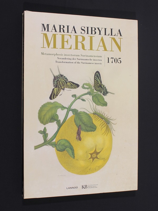 Verandering der Surinaamsche insecten - Maria Sibylla Merian