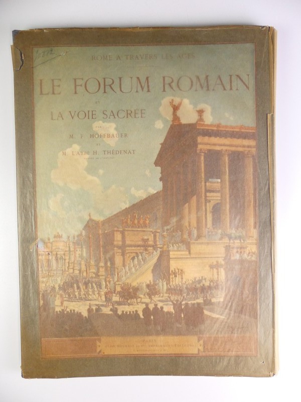 Antiek boek: Le Forum Romain et la Voie sacrée - 1905