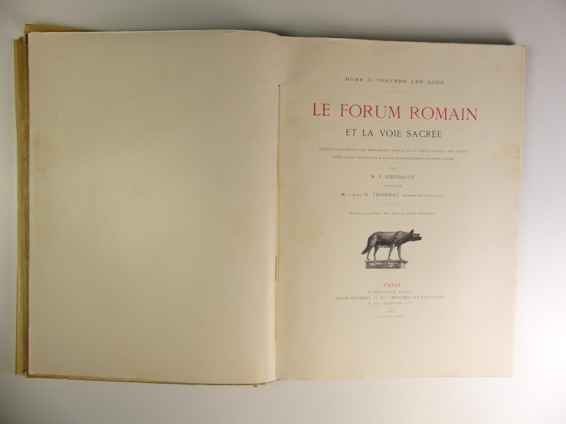 Antiek boek: Le Forum Romain et la Voie sacrée - 1905