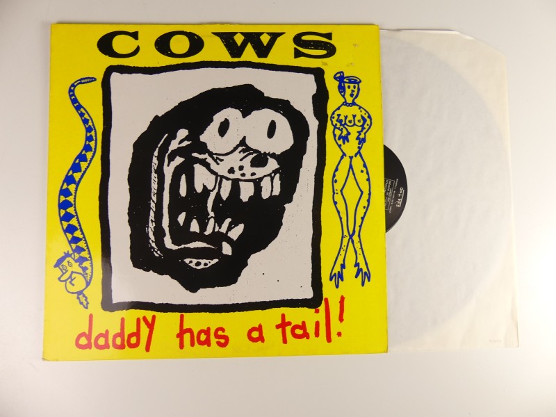 Cows - Daddy has a tail! LP