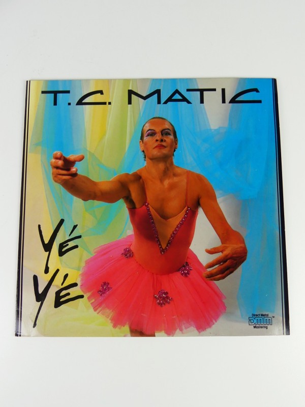 T.C. Matic LP – Yé Yé