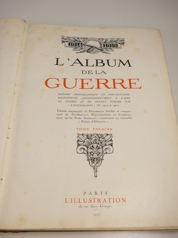 L’album de la Guerre 1914-1919 -  Uitgave 1927 - deel 1