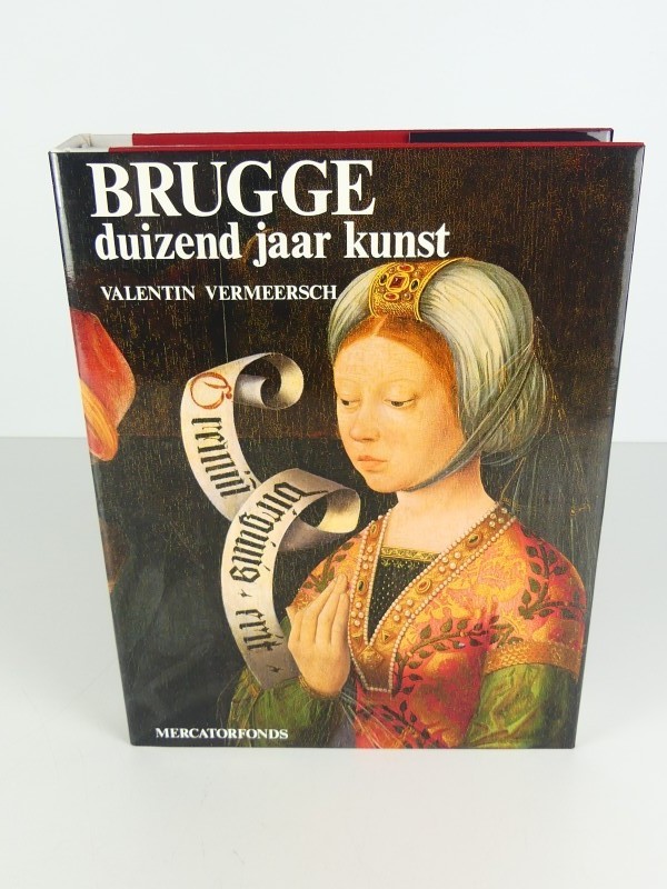 Brugge: duizend jaar kunst - Valentin Vermeersch